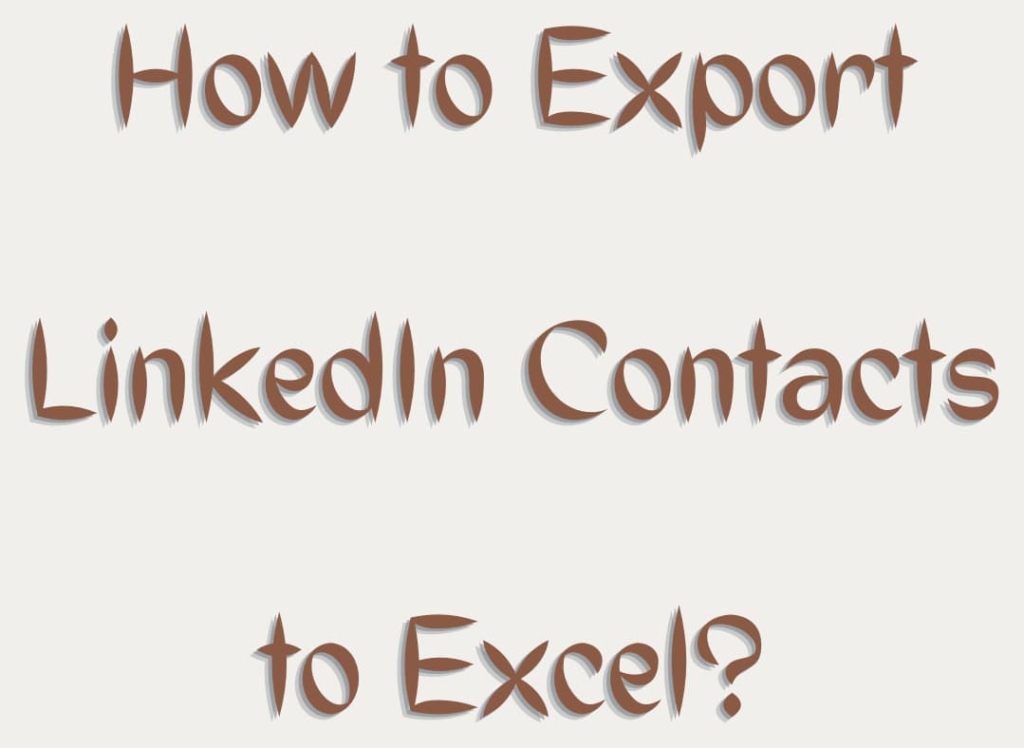 export-linkedin-contacts-short-guide-resume-writing-lab